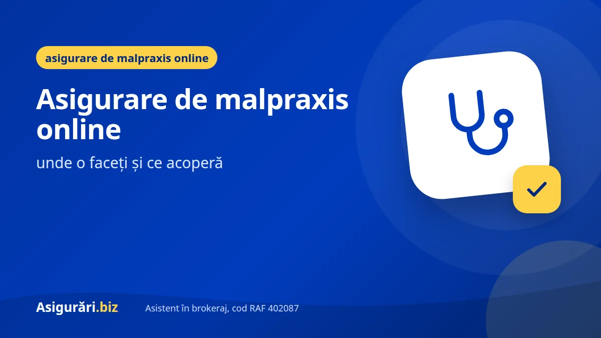 Asigurare de malpraxis online: unde o faceți și ce acoperă