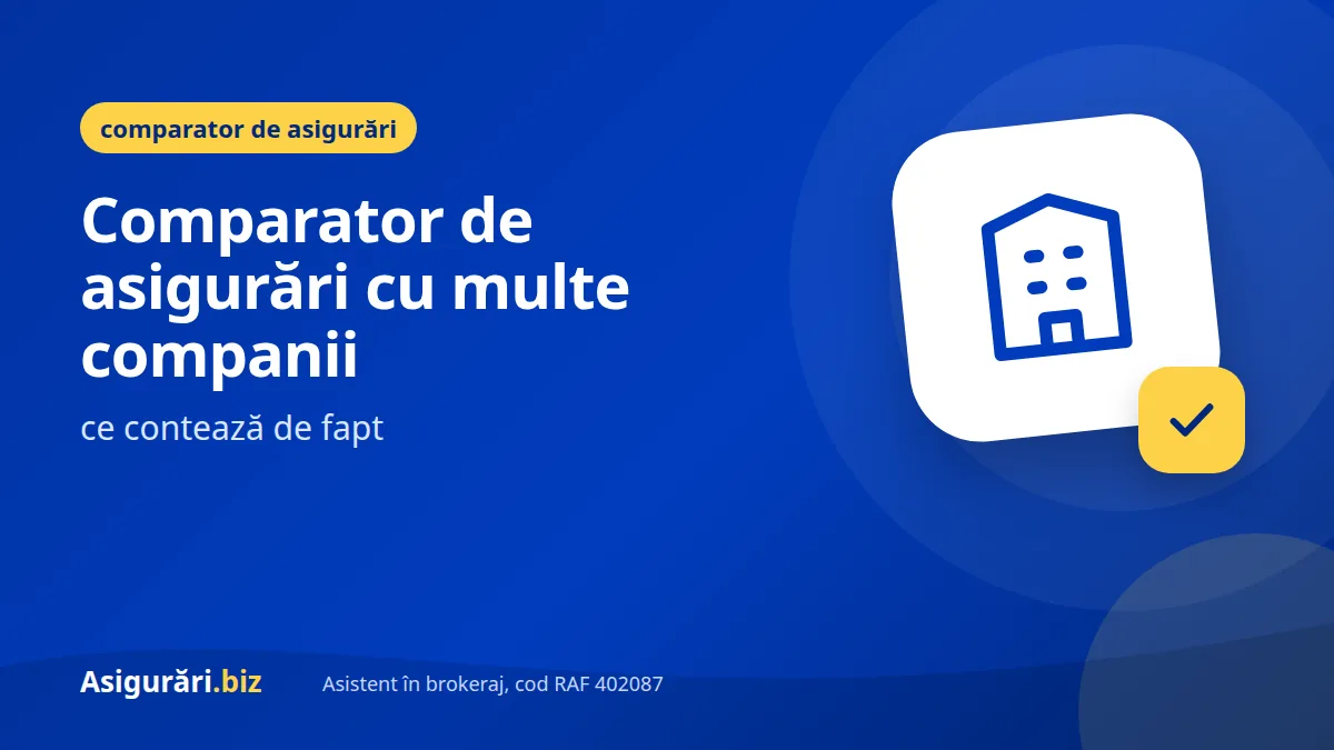 Comparator de asigurări cu multe companii: ce contează de fapt