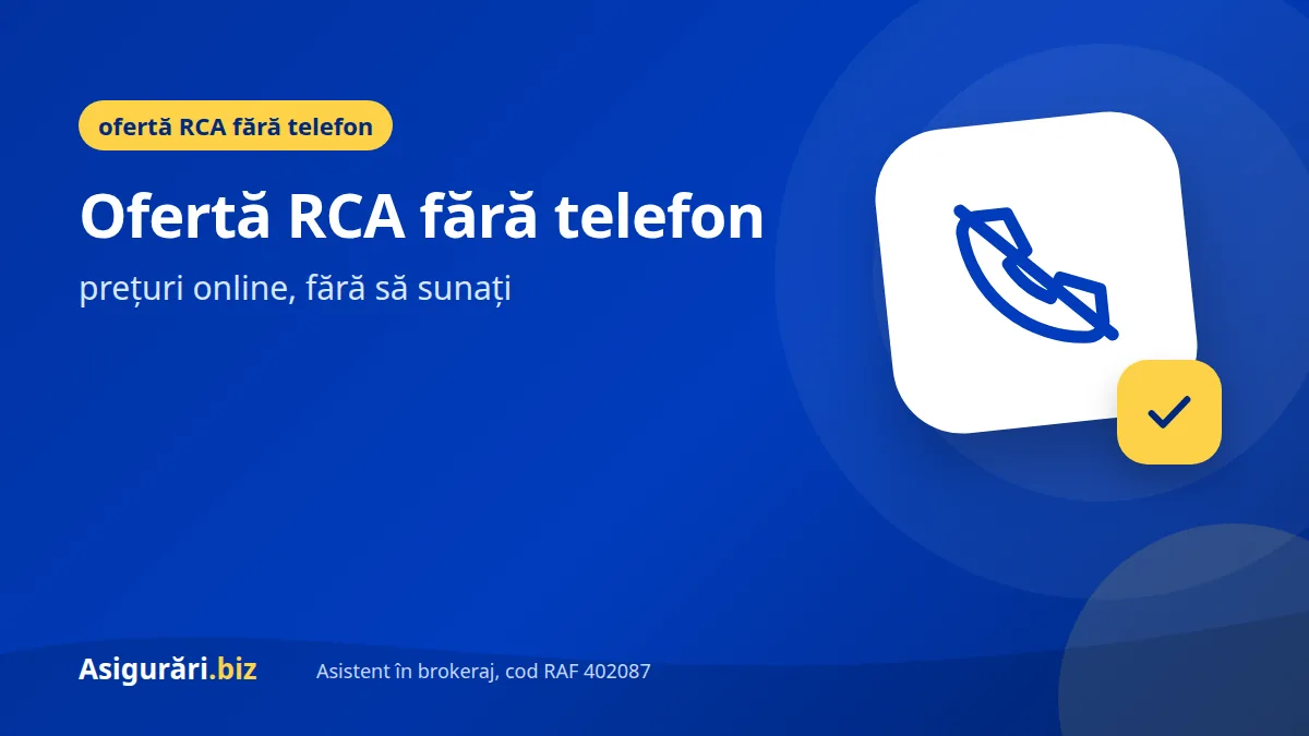 Ofertă RCA fără telefon: prețuri online, fără să sunați