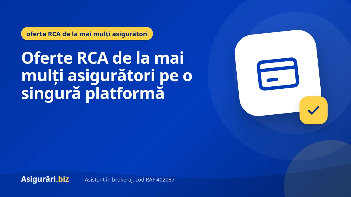 Oferte RCA de la mai mulți asigurători pe o singură platformă