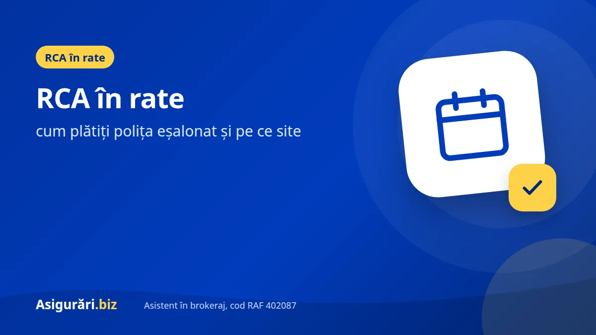 RCA în rate: cum plătiți polița eșalonat și pe ce site