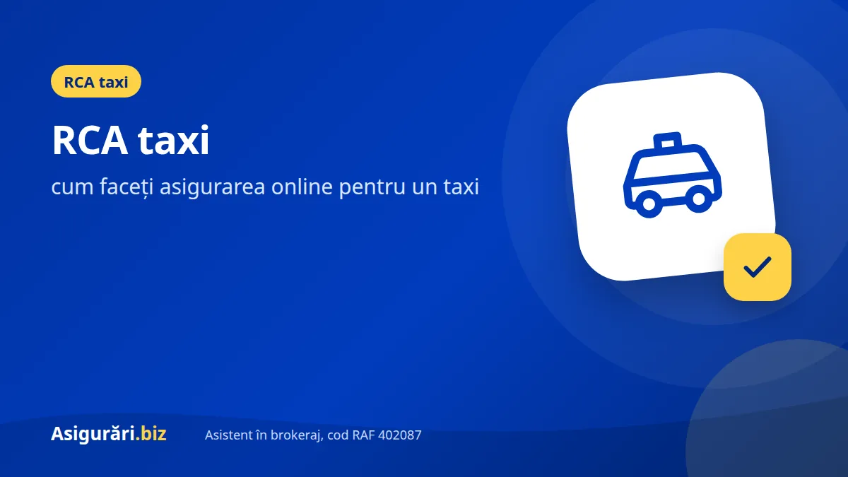 RCA taxi: cum faceți asigurarea online pentru un taxi